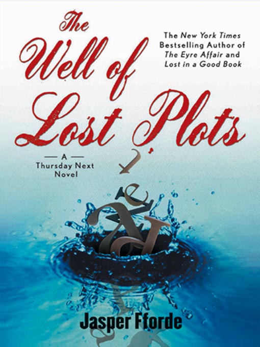 Title details for The Well of Lost Plots by Jasper Fforde - Available